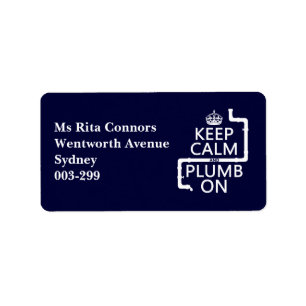 Keep Calm and Plumb On (plumber/plumbing) Label