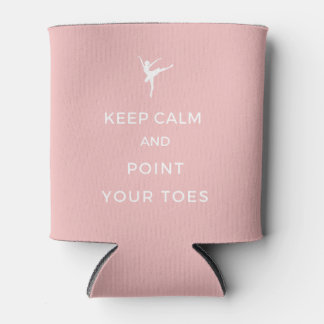 Keep Calm and Point your Toes - Pink Can Cooler