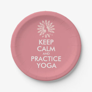 Keep calm and practice yoga paper plate