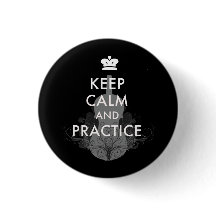 Keep Calm and Practice Your Violin Button