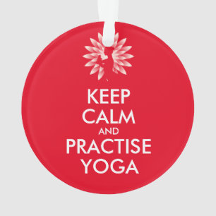 Keep calm and practise yoga ornament