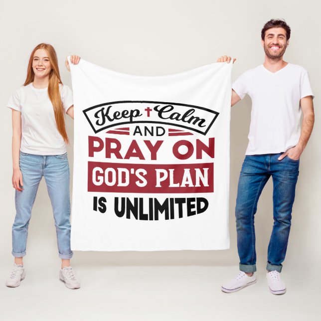 Keep Calm and Pray God's Plan Is Unlimited Quote Fleece Blanket (In Situ)