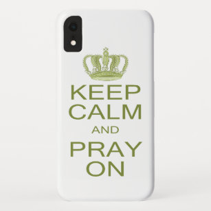 Keep Calm and Pray On Large Royal Decree Case-Mate iPhone Case