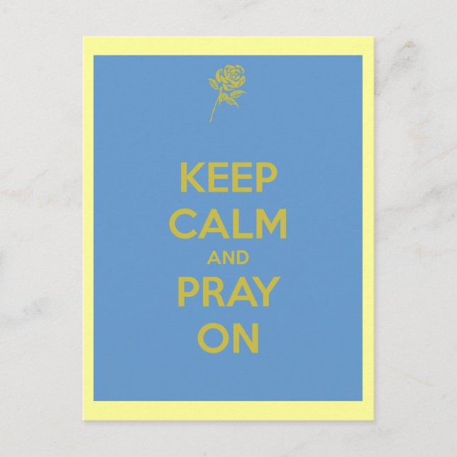 Keep Calm and Pray On Postcard (Front)