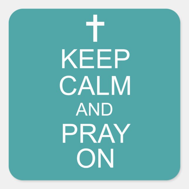 Keep Calm and PRAY On Stickers (Front)
