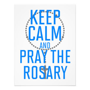 Keep Calm and Pray the Rosary Photo Print