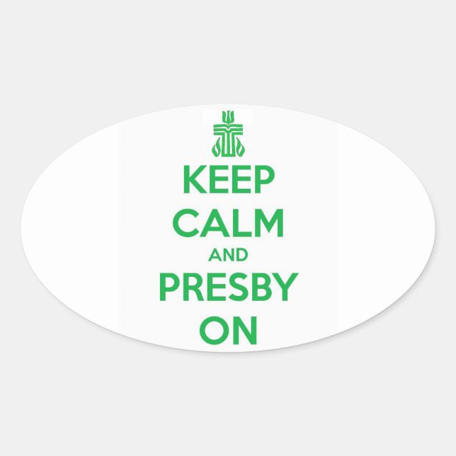 keep calm and presby on sticker (Front)