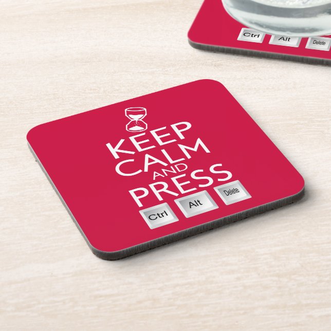 Keep Calm and press control Alt and delete funny Coaster (Left Side)