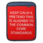 Keep Calm and Pretend