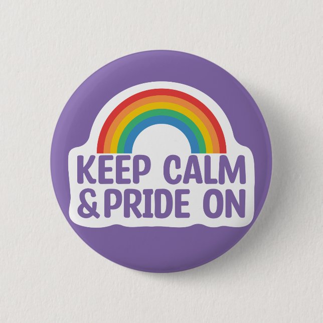 Keep Calm And Pride On | Gay Pride Month 6 Cm Round Badge (Front)