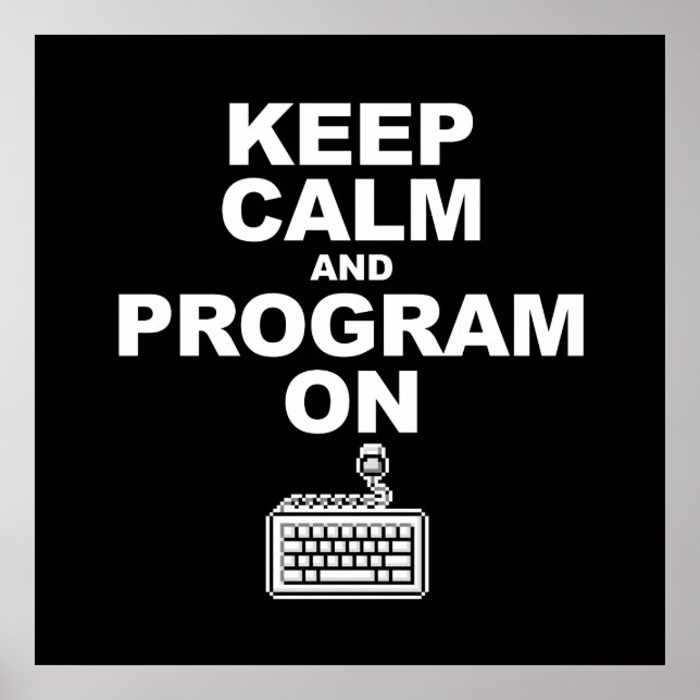 Keep calm and program on poster (Front)