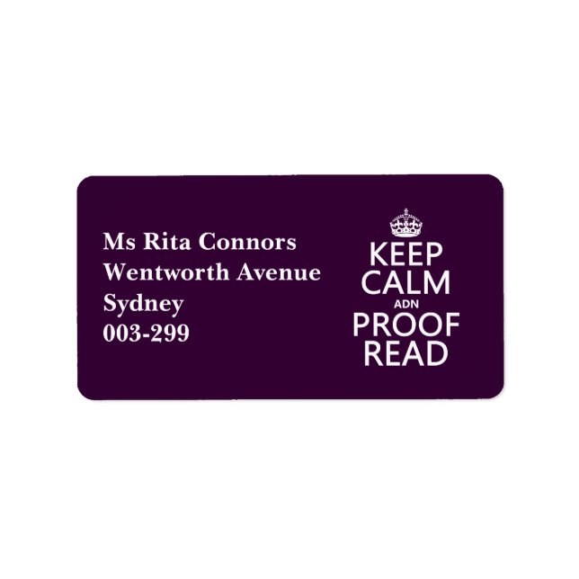 Keep Calm 'and' Proofread (adn) (in any colour) Label (Front)