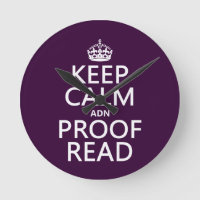 Keep Calm 'and' Proofread (adn) (in any colour)
