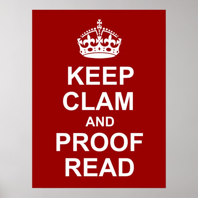 Keep Calm and Proofread Poster (Front)