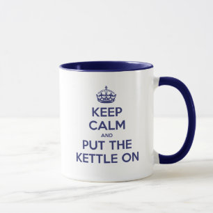 Keep Calm and Put The Kettle On Mug