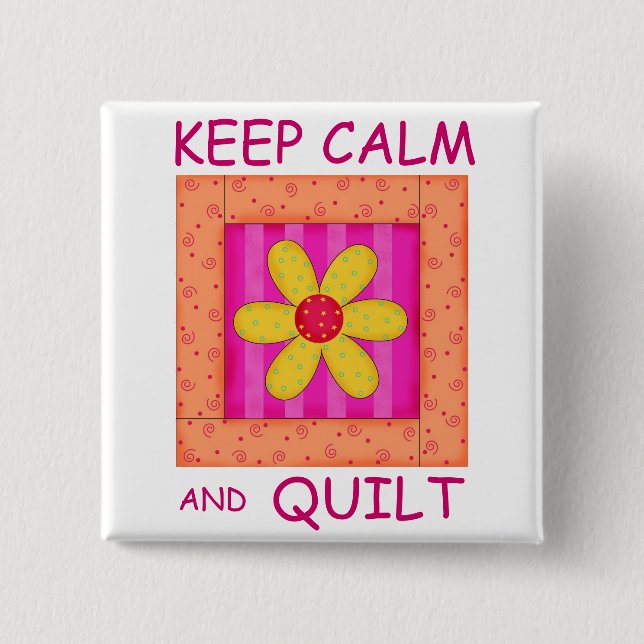 Keep Calm and Quilt Applique Flower Block 15 Cm Square Badge (Front)