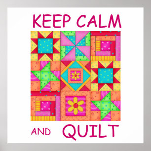 Keep Calm and Quilt Colourful Patchwork Blocks Poster