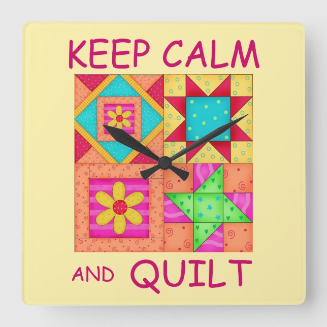Keep Calm and Quilt Colourful Patchwork Blocks Square Wall Clock (Front)