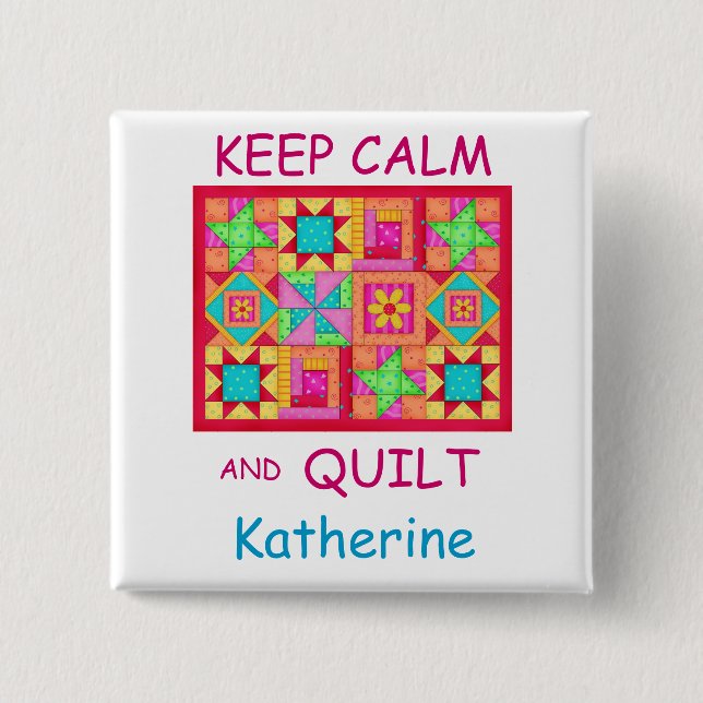Keep Calm and Quilt Multi Block Patchwork Quilt 15 Cm Square Badge (Front)