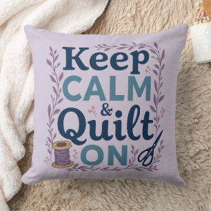 Keep Calm and Quilt On Vintage Sewing Lover Design Cushion