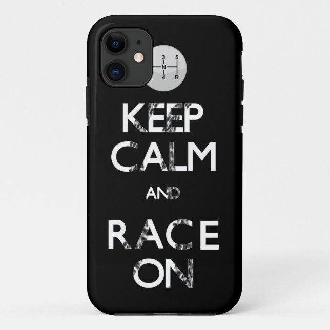 keep calm and race on Case-Mate iPhone case (Back)