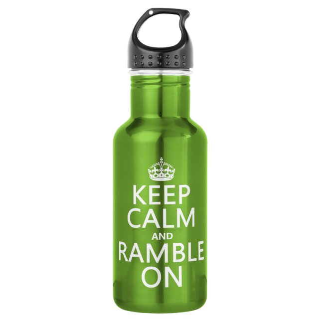 Keep Calm and Ramble On 532 Ml Water Bottle (Front)