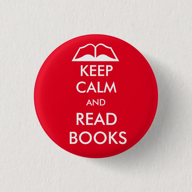 Keep calm and read books 3 cm round badge (Front)