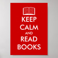 Keep calm and read books poster for book lovers