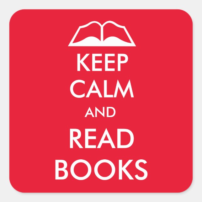 Keep calm and read books square sticker (Front)