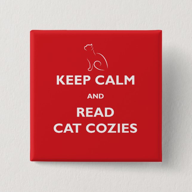 Keep Calm and Read Cat Cosies Square Button (Front)