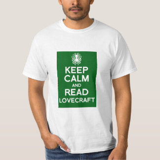 Keep calm and read Lovecraft T-Shirt