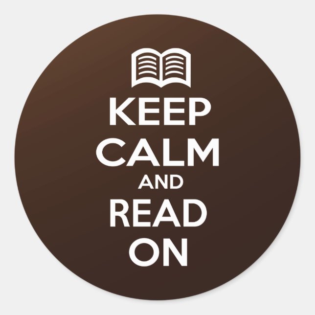 Keep Calm and Read On Classic Round Sticker (Front)
