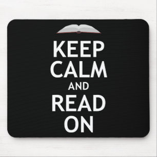 Keep Calm and Read On Mouse Mat