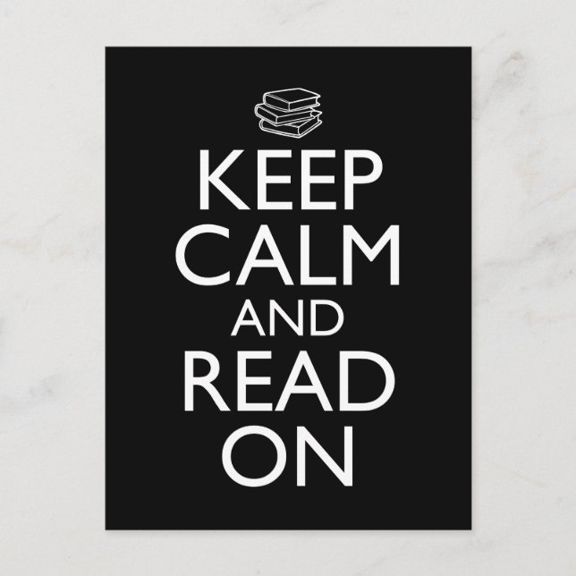 Keep Calm And Read On Postcard (Front)