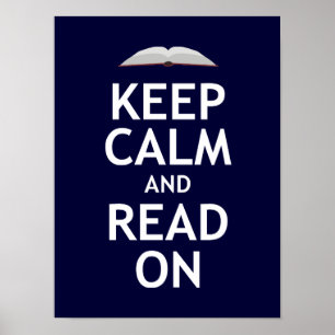 Keep Calm and Read On Poster