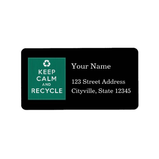 Keep Calm and Recycle Address Label