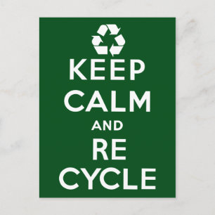 Keep Calm and Recycle Postcard
