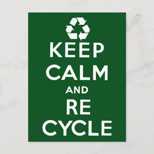 Keep Calm and Recycle Postcard (Front)