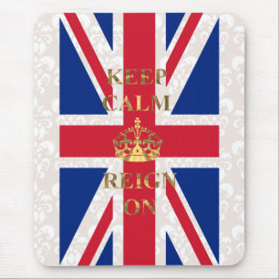 Keep calm and reign on mouse mat