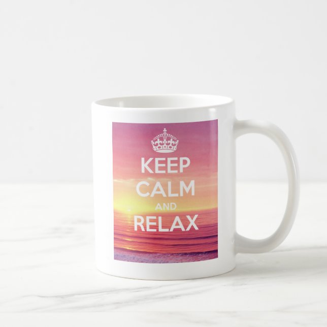 Keep calm and relax Mug (Right)