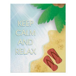 Keep calm and relax. poster