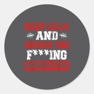 Keep Calm And Repair The Generator Video Game Classic Round Sticker