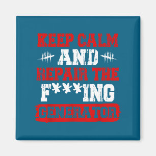 Keep Calm And Repair The Generator Video Game  Magnet