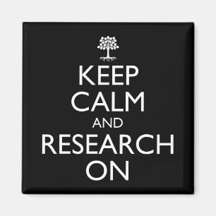 Keep Calm And Research On Genealogy Magnet