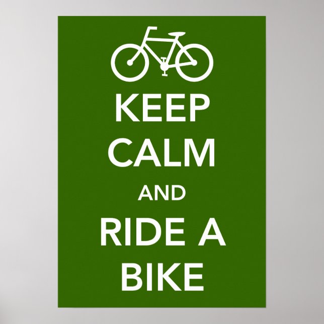 Keep Calm and Ride a Bike Poster (Front)