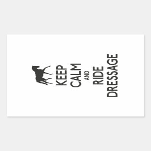 Keep calm and ride dressage rectangular sticker