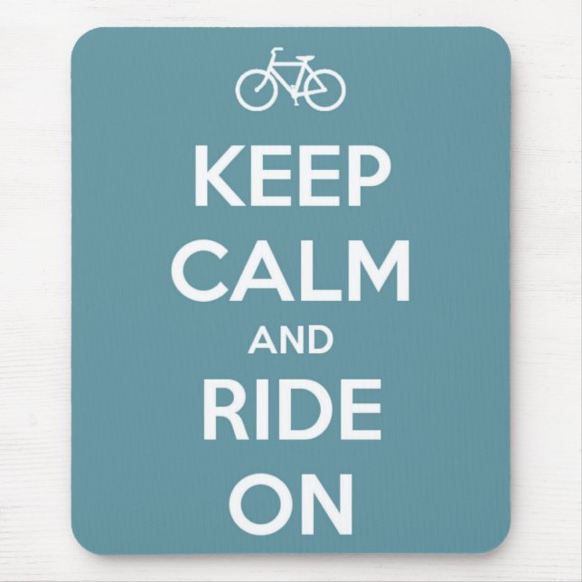 Keep Calm and Ride On Blue Mouse Mat (Front)