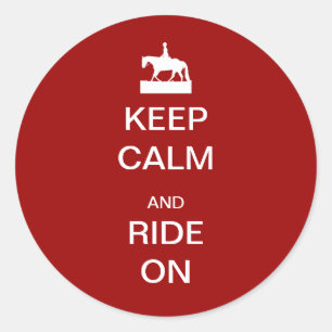 Keep calm and ride on classic round sticker