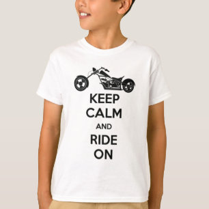 Keep Calm And Ride On T-Shirt
