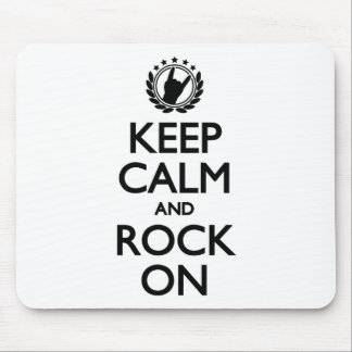 Keep Calm And Rock On black Font Mouse Mat